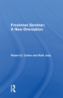 Image for Freshman Seminar: A New Orientation
