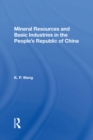 Image for Mineral resources and basic industries in the People&#39;s Republic of China