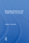 Image for Managing pastures and cattle under coconuts