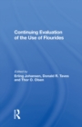 Image for Continuing Evaluation of the Use of Fluorides