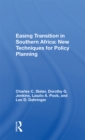 Image for Easing transition in Southern Africa: new techniques for policy planning