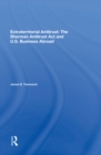 Image for Extraterritorial Antitrust: The Sherman Antitrust Act And U.s. Business Abroad