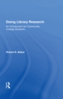 Image for Doing library research: an introduction for community college students