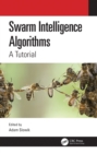 Image for Swarm intelligence algorithms.: (A tutorial)