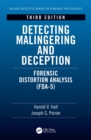 Image for Detecting malingering and deception: forensic distortion analysis (FDA)