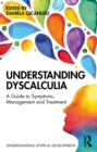 Image for Understanding Dyscalculia: A Guide to Symptoms, Management and Treatment