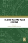 Image for The Cold War and Asian cinemas