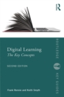 Image for Digital Learning: The Key Concepts