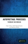 Image for Autofrettage processes: technology and modelling