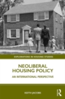 Image for Neoliberal Housing Policy: An International Perspective
