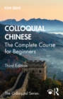 Image for Colloquial Chinese: The Complete Course for Beginners