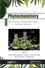 Image for Phytochemistry.: (Marine sources, industrial applications, and recent advances) : Volume 3,
