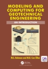 Image for Modeling and computing for geotechnical engineering: an introduction