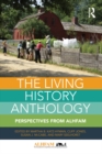 Image for The living history anthology: perspectives from the AFLHFAM