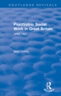 Image for Psychiatric social work in Great Britain: 1939-1962