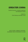 Image for Greater China: political economy, inward investment and business culture : 15