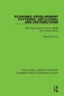 Image for Economic development patterns, inflations, and distributions: with application to Korea (ROK) and Taiwan (ROC)