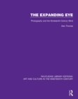 Image for The expanding eye: photography and the nineteenth-century mind : 11