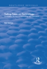 Image for Telling Tales on Technology: Qualitative Studies of Technology and Education