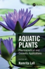 Image for Aquatic Plants: Pharmaceutical and Cosmetic Applications?