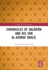 Image for Chronicles of Qalawun and His Son Al-ashraf Khalil.