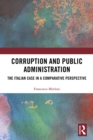 Image for Corruption and public administration: the Italian case in a comparative perspective