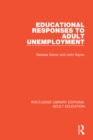 Image for Educational responses to adult unemployment