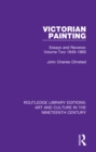 Image for Victorian paintings: essays and reviews. (1849-1860) : 10