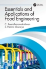 Image for Essentials and applications of food engineering