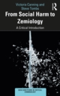 Image for From social harm to zemiology: a critical introduction
