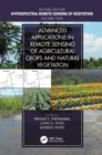 Image for Advanced applications in remote sensing of agricultural crops and natural vegetation