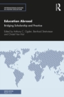 Image for Education Abroad: Bridging Scholarship and Practice