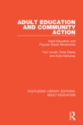 Image for Adult education and community action: adult education and popular social movements