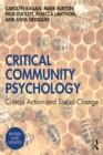 Image for Critical Community Psychology: Critical Action and Social Change