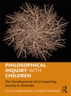 Image for Philosophical inquiry with children: the development of an inquiring society in Australia