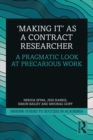 Image for &#39;Making it&#39; as a contract researcher: a pragmatic look at precarious work
