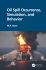 Image for Oil Spill Occurrence, Simulation, and Behavior