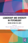 Image for Leadership and Diversity in Psychology: Moving Beyond the Limits