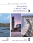 Image for Regulating coastal zones: international perspectives on land management instruments