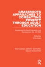 Image for Grassroots approaches to combatting poverty through adult education: supplement to adult education and development no. 34/1990