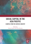 Image for Social capital in the Asia Pacific  : examples from the services industry