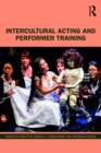 Image for Intercultural acting and performer training.