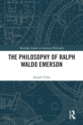Image for The Philosophy of Ralph Waldo Emmerson