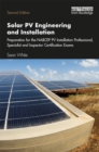 Image for Solar PV engineering and installation: preparation for the NABCEP PV installation professional, specialist and inspector certification