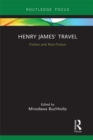 Image for Henry James&#39; travel: fiction and non-fiction