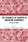 Image for The dynamics of growth in emerging economies: the case of Turkey : 183