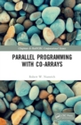 Image for Parallel Programming with Co-arrays