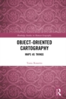 Image for Object-oriented cartography: maps as things