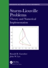 Image for Sturm Liouville problems: theory and numerical implementation