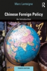 Image for Chinese Foreign Policy: An Introduction